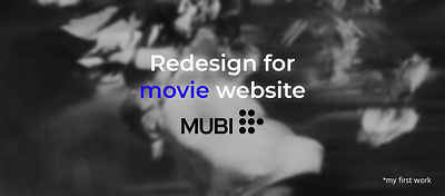 Redesign for movie website MUBI newby redesign start streaming webdesign
