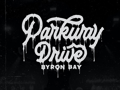 Drip Lettering Parkway Drive Byron Bay apparel band band merch clothing custom design custom lettering drip handdrawn handlettering hardcore hardcore logo logotype merchandise metal metal logo parkway drive pwd script tees typography