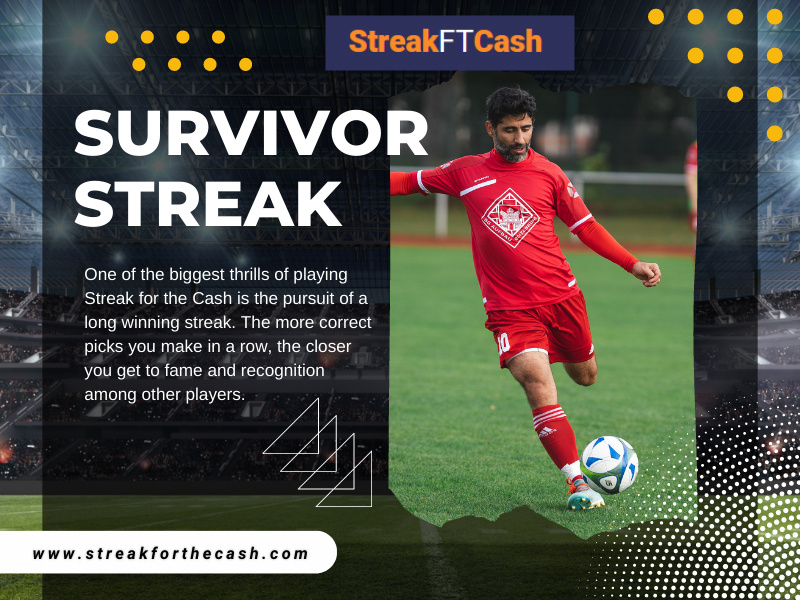 Survivor Streak by Streak for the Cash on Dribbble