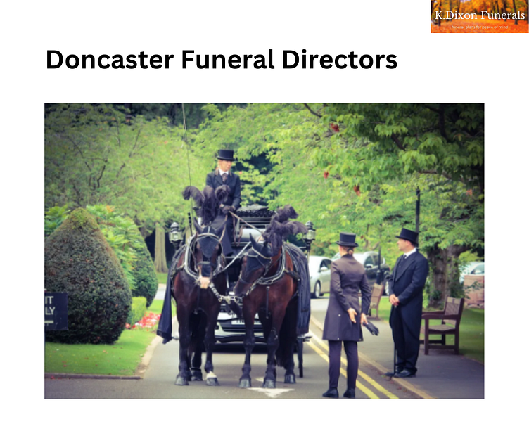 Doncaster Funeral Directors Honoring Lives with Care by k dixon
