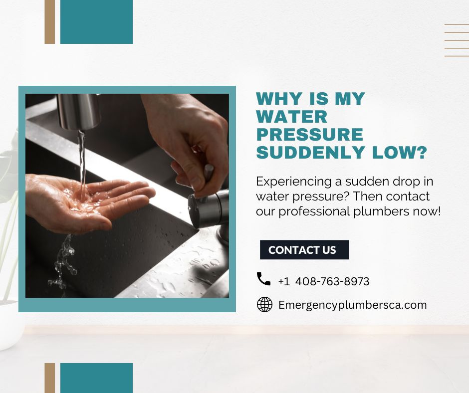 what-are-the-reasons-behind-a-sudden-decrease-in-water-pressure-by