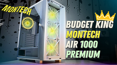 Montech Air 1000 Premium Casing Thumbnail branding graphic design