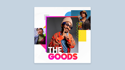 The Goods graphic design playlist visual