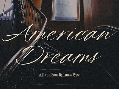 American Dreams A Script Font advertising brand identity branding business cards calligraphy casual decorations feminine handwriting invitation script social media wedding wedding invitation