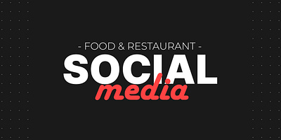 Social Media 001 - Food & Restaurant branding design graphic design