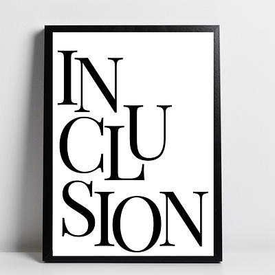 Inclusion Wall Art black and white design diversity equality graphic design illustration inclusion simplicity