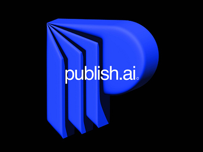 Publish.ai© Logo Design 3d abstract ai logo app icon artificial intelligence book brand identity combination content fintech letter logo modern logo monogram p logo software startup logo tech company technology