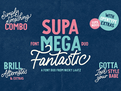 Supa Mega Fantastic Font Duo