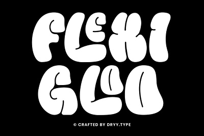 Flexi Gloo - Graffiti Typeface branding bubblefont design displayfont fashion font free freebie freefont garffiti graffitifont hypebeast typeface