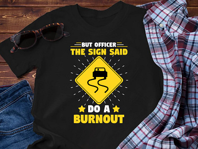 Road Sign T-Shirt Design branding burnout design funny road t shirt graphic design logo merch by amazon print on demand road road sign road tshirt teespring typography