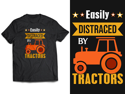 Easily Distracted By Tractors T-Shirt Design branding cafepress design distracted distracted shirt easily graphic design graphic shirt graphic tshirt illustration logo merch by amazon print on demand redbubble tee public teespring tractor typography zazzle