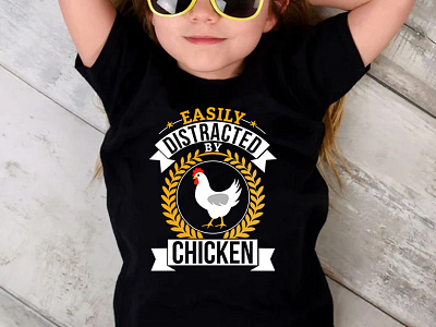 Easily Distracted By Chicken T-Shirt Design branding chicken chicken farm chicken love chicken lover chicken party design distracted easily graphic design illustration logo merch by amazon print on demand teespring typography