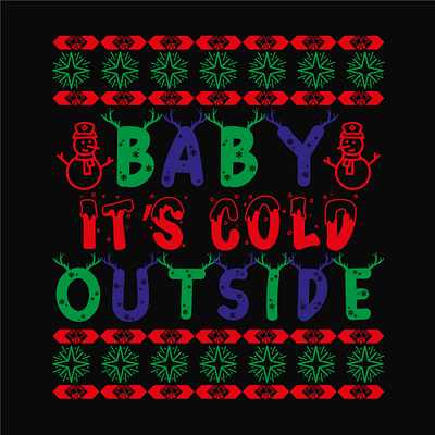 Baby it's cold outside