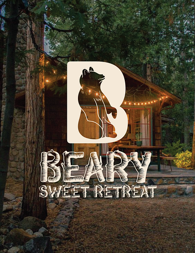 Beary Sweet Retreat artwork brand design branding cabin design graphic design illustration logo logo design typography