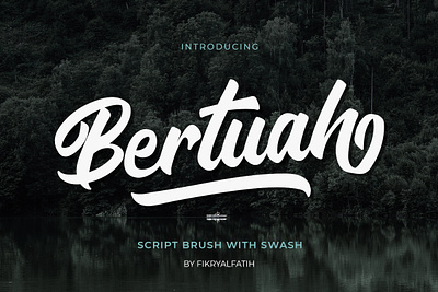 Bertuah - Script Brush branding brush font display font logo script typeface