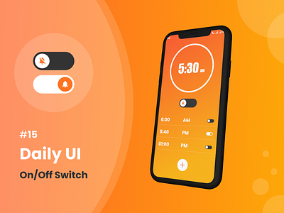 #15 On/Off Switch 15 alarm challenge daily challenge 15 daily ui 15 daily ui challenge dailyui design minimal on off on or off switch orange swtich toggle website