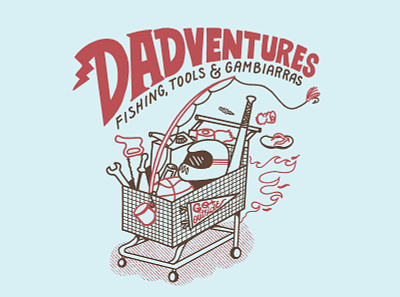 Dadventures - Inherited skills. apparel badge design graphic design illustration lettering logo t shirt