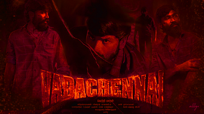 Vadachennai Movie Poster Design design graphic design poster