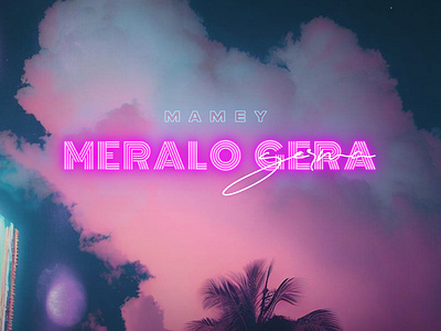 Cover Art // MERALO GERA - MAMEY album art album cover branding cover art graphic design logo design