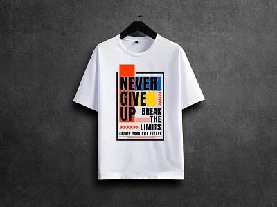 Never give up t-shirt design custom t shirt custom tshirt design freelance t shirt designer illustration india indian merch by amazon pod print on demand t shirt t shirt design tshirt typography t shirt