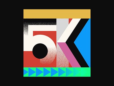 5K 5000 5k animation artwork design dribbble follow followers graphic design graphics illustration lettering motion motion design motion graphics shapes type typography vector visual