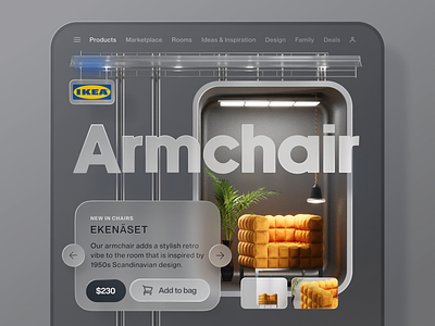 IKEA® 3D Shopping 3d animation apple chair concept dark ecommerce glass ikea immersive neumorphic pro product shop shopping skeuomorphism slideshow ui vision website