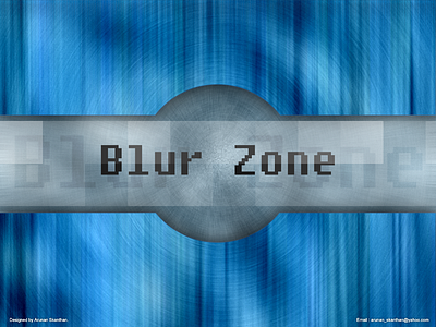 Blur Zone