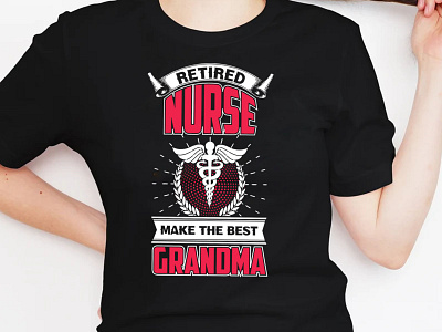 Retired Nurse Make The Best Grandma T-Shirt Design best grandma best nurse branding design grandma graphic design illustration logo merch by amazon nurse print on demand redbubble retired retired grandma retired nurse retirement teepublic teespring typography zazzle