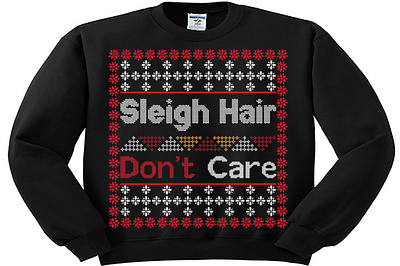 Sleigh hair don't care 1