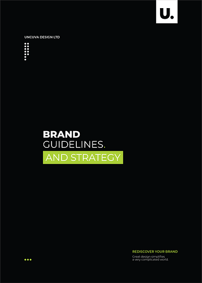 Uncuva Design Ltd | Brand Guidelines & Strategy brand guides branding identity design logo logo design strategy template