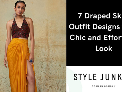 7 Draped Skirt Outfit Designs for a Chic and Effortless Look style junkiie