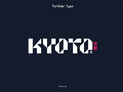 Kyoto type bold font branding font font design graphic design japanese type kyoto logo logo font modern type design typographic typography