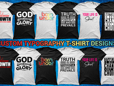 Custom typography t-shirt design adobe illustrator adobe photoshop amazon bulk t shirt custom custom t shirt design graphic t shirt tesspring trendy typography