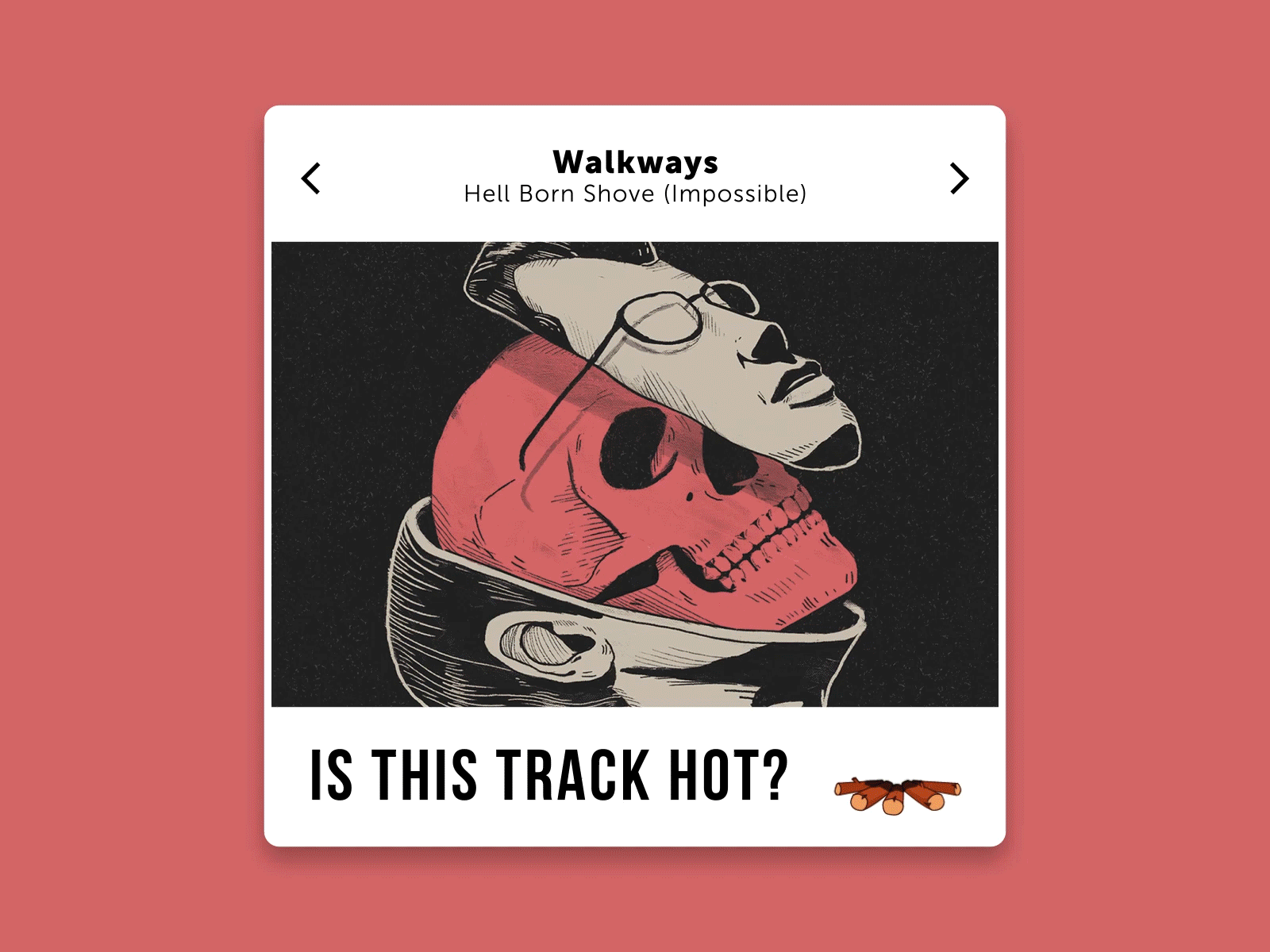 Daily UI 044 - Favourites after effects animation art band dailyui favourite fire hot illustrator interface music photoshop playlist skull spotify tracks ui walkways