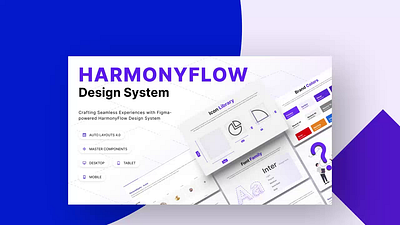 Design System - HarmonyFlow animation behance branding color components daily ui design design system figma font free freebee motion graphics product design saas product tejash modi ui ui design ui kit uiux