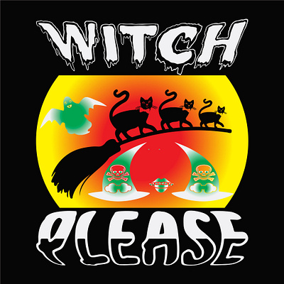 Witch please halloween