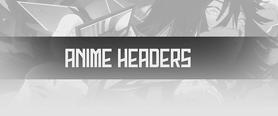 Anime Headers anime illustrations banner design header illustration manga illustration