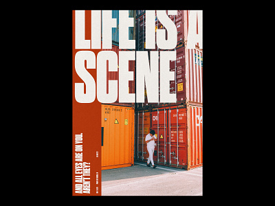 LIFE IS A SCENE /428 clean design modern poster print simple type typography