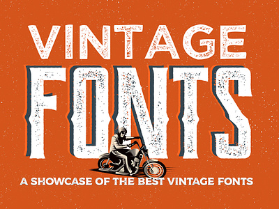 Vintage Fonts (15+ Best Fonts) fonts historical fonts retro fonts rough fonts stylish fonts typefaces typography vintage fonts