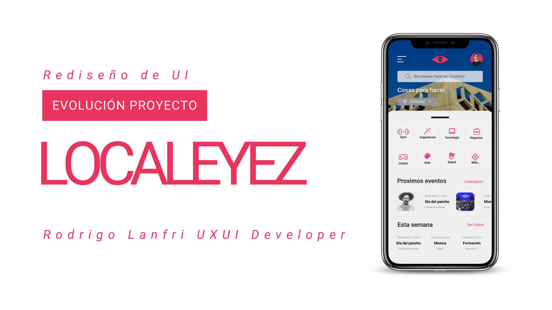 Rediseño de UI LOCALEYEZ - Rodrigo Lanfri app figma graphic design illustrator logo