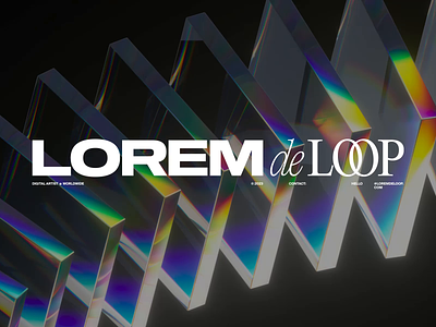 LOREMdeLOOP on the loop 3d art artist branding nft typography
