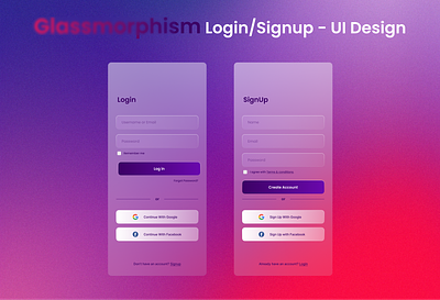Glassmorphism Login/SignUp - UI Design design figma glassmorphism login mobile ui signup ui ui design user interface