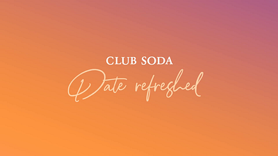 Club Soda branding design fresh gradient identity logo motion graphics tagline