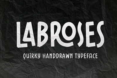 Labroses Quirky Typeface app branding design graphic design illustration logo typography ui ux vector