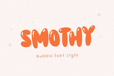 Smothy Bubble Font - Free Bubble Font! balloon font birthday font bubble bubble font canva child cute font fonts free free font fun kids logo logotype playful rounded smooth typeface typography
