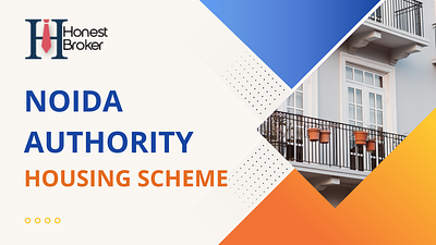 Noida Authority Housing Scheme 2023: Your Pathway to Affordable noidadevelopmentauthority