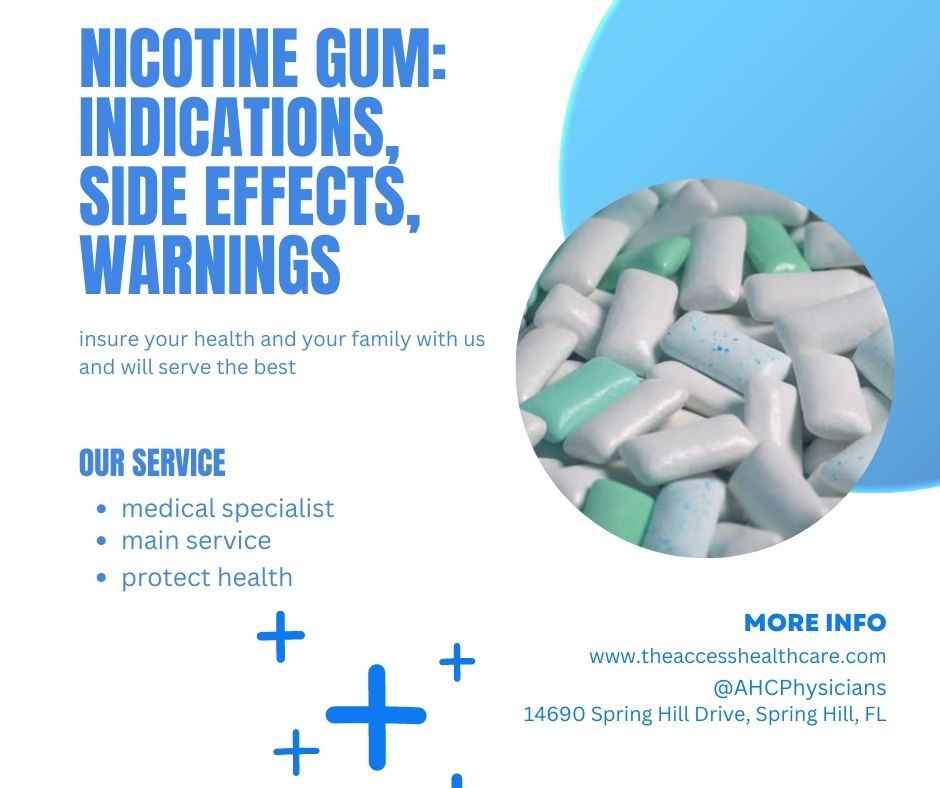 Nicotine Gum: Indications, Side Effects, Warnings By Access Health Care ...