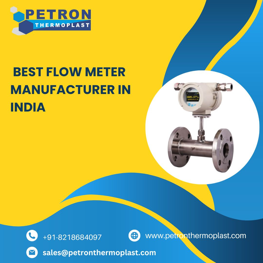 Best Flow Meter Manufacturer In India by Petronthermoplast on Dribbble