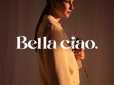 Bella Ciao | Fashion Logo brand and identity branding design fashionbrnding fashionlogo grahic design graphic design graphics illustration logo techuptodate ui vector