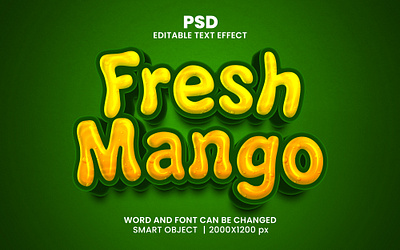 Fresh mango 3d editable text effect design fresh mango glossy text effect green mango mango juice natural psd mockup